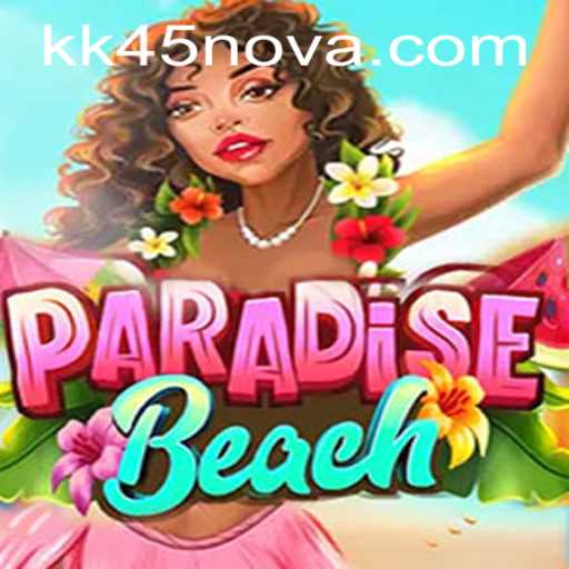 Discover the Thrills of ParadiseBeach: A Captivating Adventure Awaits with KK 45