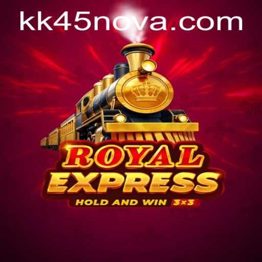 Royal Express: The Ultimate Adventure with KK 45